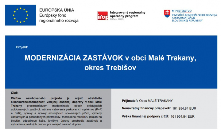 Fotka - Modernizácia zastávok v obci Malé Trakany, okres Trebišov
